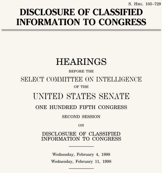 Cover of the 1998 Senate Select Committee on Intelligence hearing record, Disclosure of Classified Information to Congress